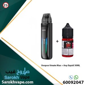 Voopoo Vmate Max + Any liquid 30ML.